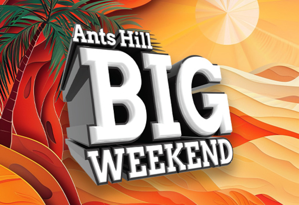 Ants Hill's Summer Big Weekend
